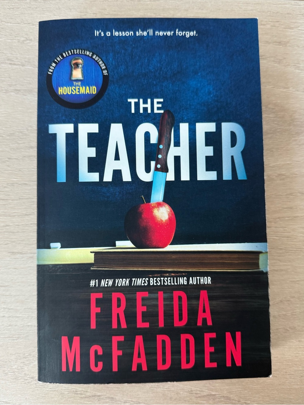 The Teacher by Freida McFadden - Paperback Thriller